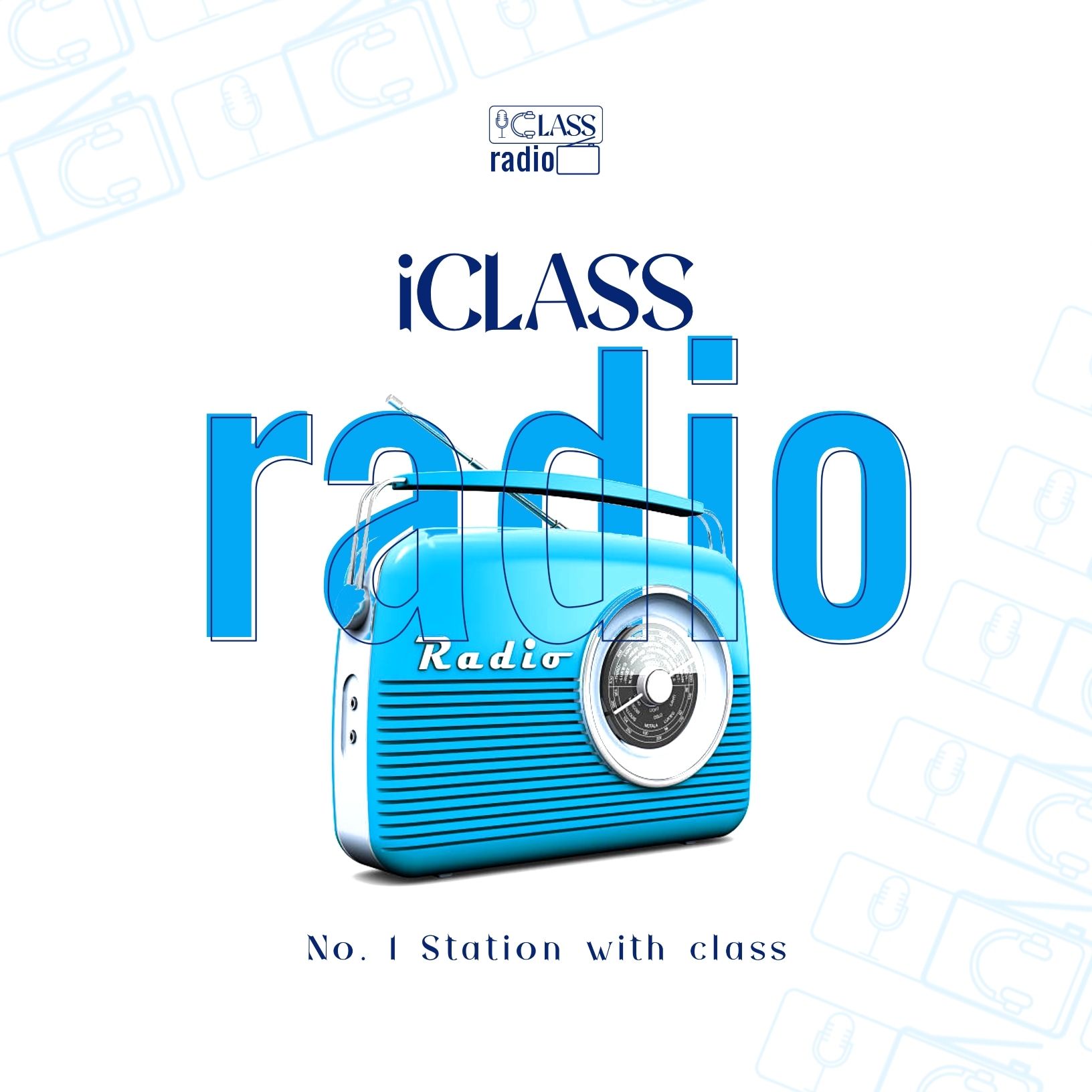 IClass Radio # 1 Station With Class 